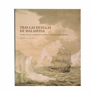 TRAS LAS HUELLAS DE MALASPINA